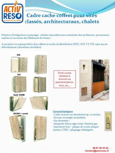 ACTIV'RESO - Cadre cache coffret pour sites classés, architecturaux, chalets