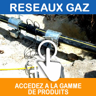 fournisseur materiel chantier pour reseau gaz enterré